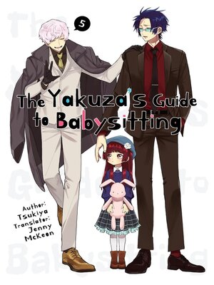 cover image of The Yakuza's Guide to Babysitting 5